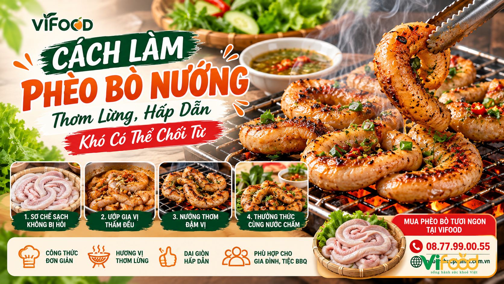 Cách Làm Phèo Bò Nướng Thơm Lừng, Hấp Dẫn, Khó Có Thể Chối Từ